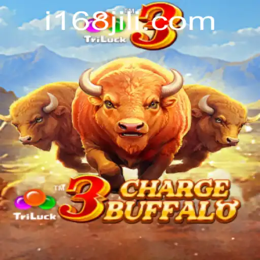 Discover the Excitement of 3ChargeBuffalo with 168jili