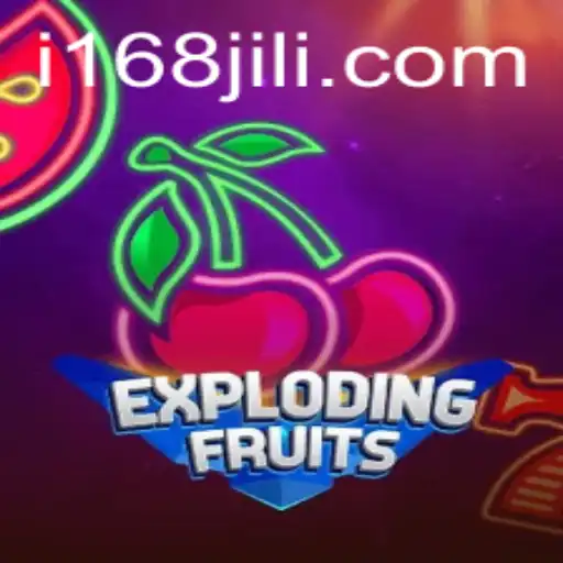 ExplodingFruits: Dive into the Juicy Adventure with 168jili
