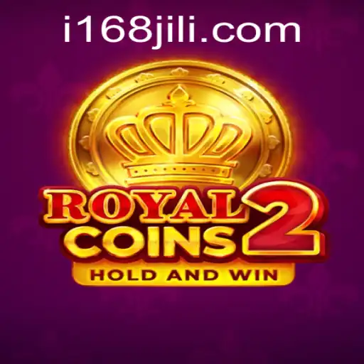 Unlock the Thrilling World of RoyalCoins2 with 168jili
